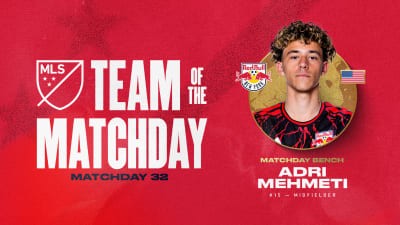 Adri Mehmeti named to MLS Team of Matchday 32